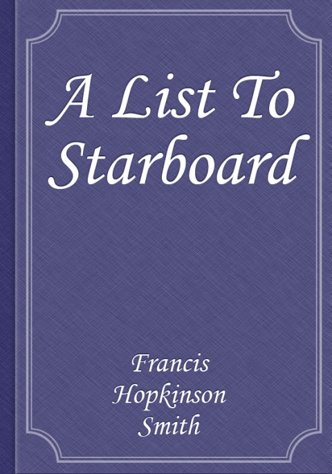 A List To Starboard 1909